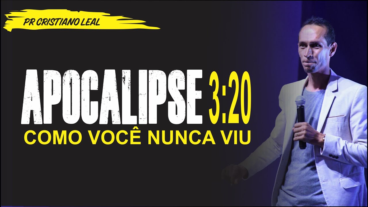 PREGA&Ccedil;&Atilde;O - APOCALIPSE 3:20