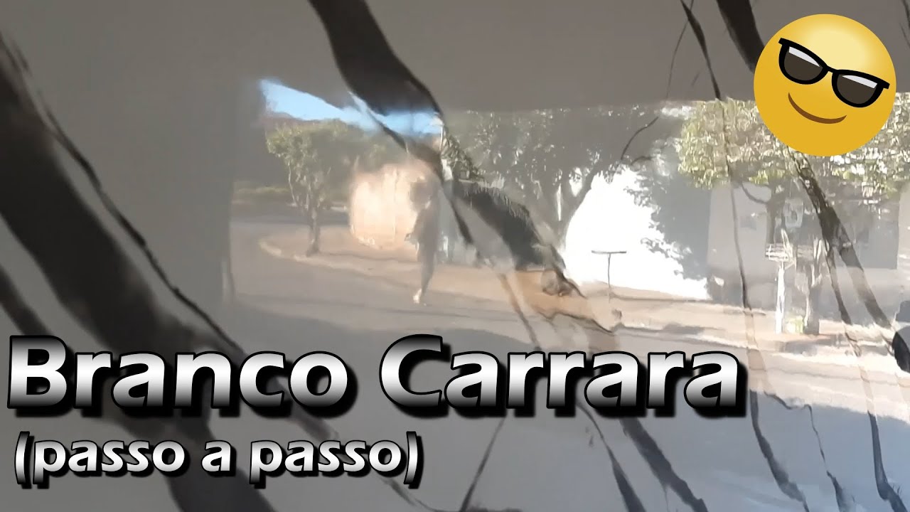 BRANCO CARRARA (PASSO A PASSO)