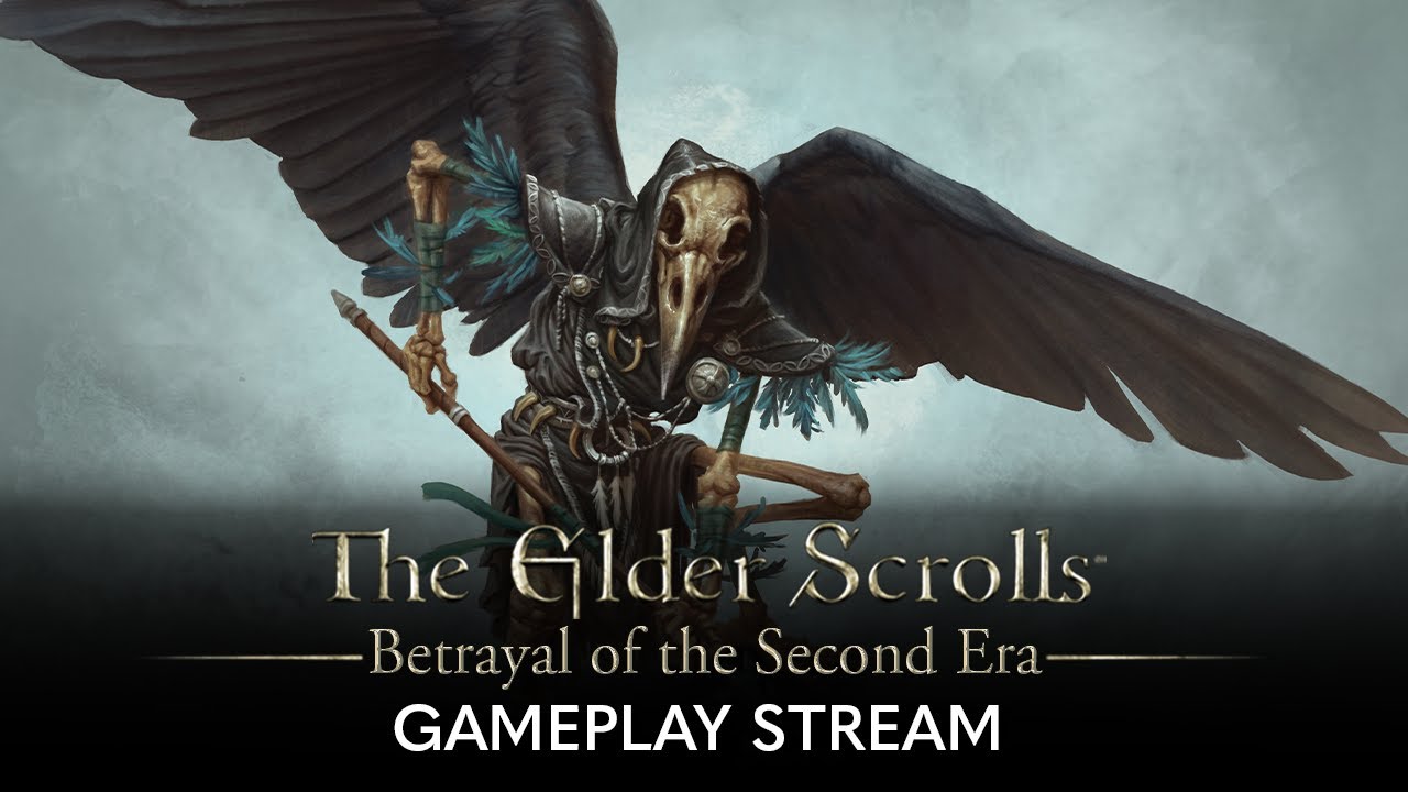 The Elder Scrolls: Betrayal of the Second Era Gameplay Stream