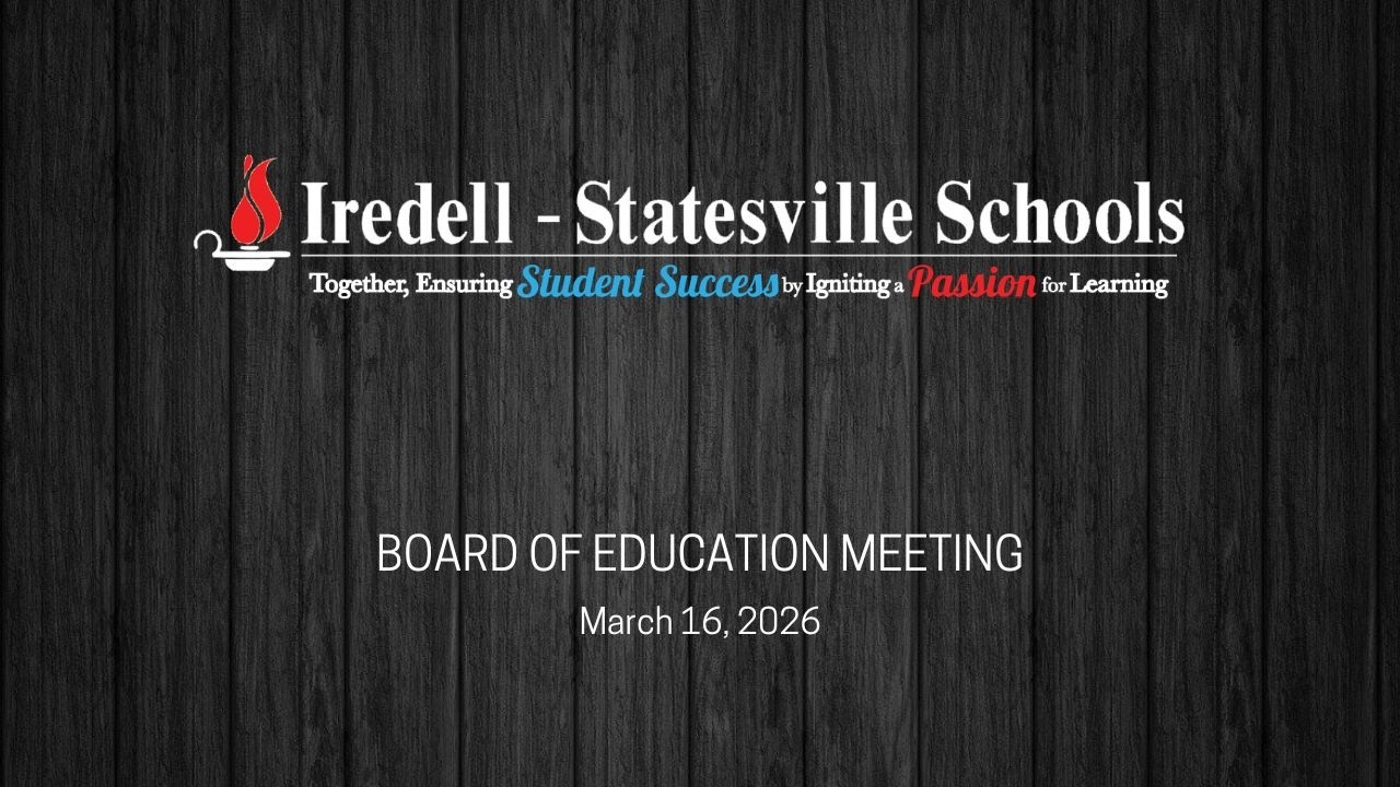 March 16, 2026 - Iredell-Statesville Board of Education Meeting