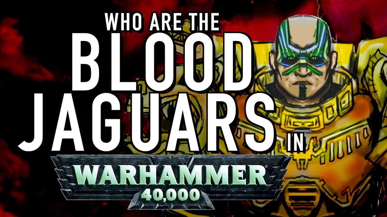 40 Facts and Lore on the Blood Jaguars in Warhammer 40K
