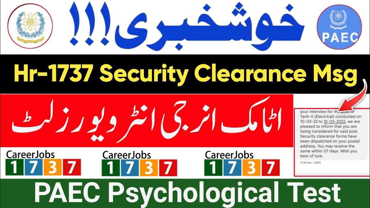 Atomic Energy CareerJobs1737 Interview Result 2022 | Hr1737 Security Clearance Form | PAEC Result