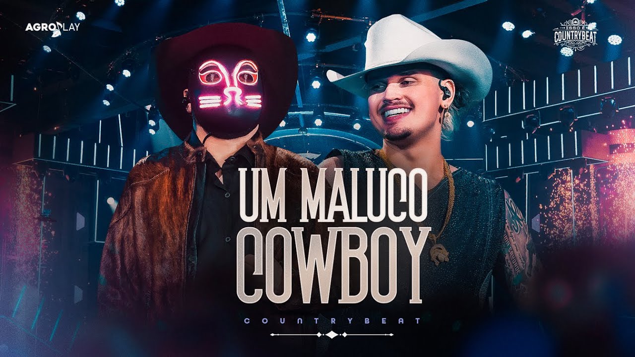 Um Maluco Cowboy  (Isso &Eacute; CountryBeat) Ao vivo