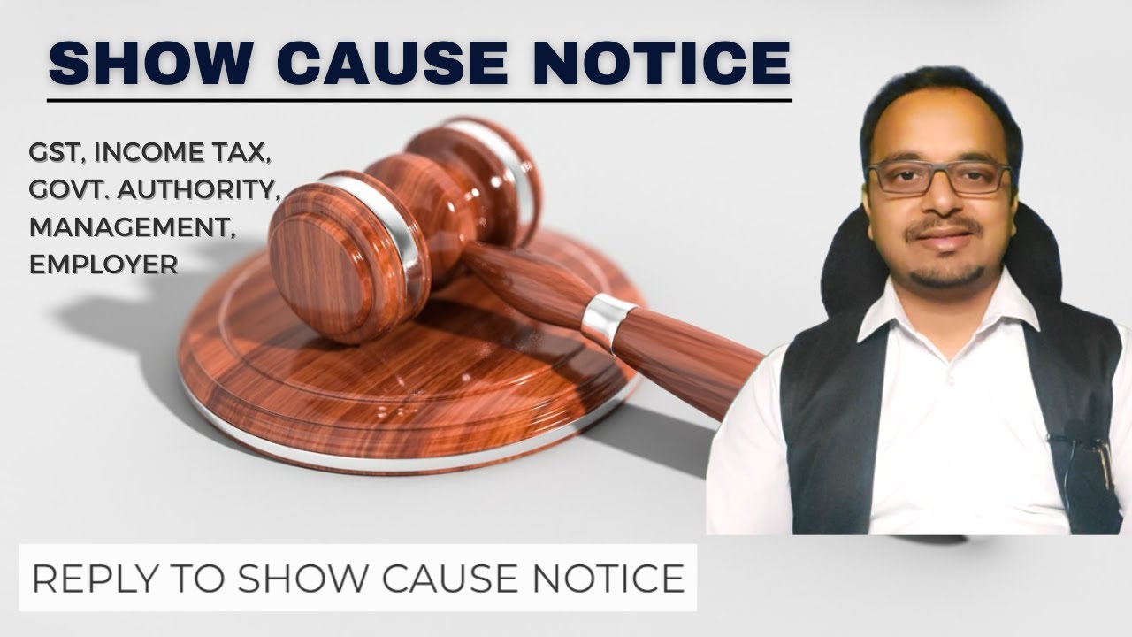 Show cause notice | Reply to show cause notice | Drafting notice | Queries 9990001049