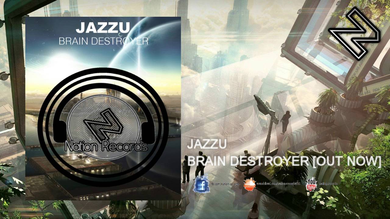 Jazzu - Brain Destroyer