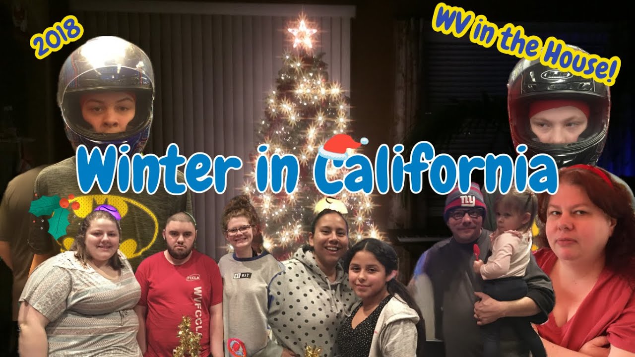 California Winter Vacation 2018 - WV in the House!