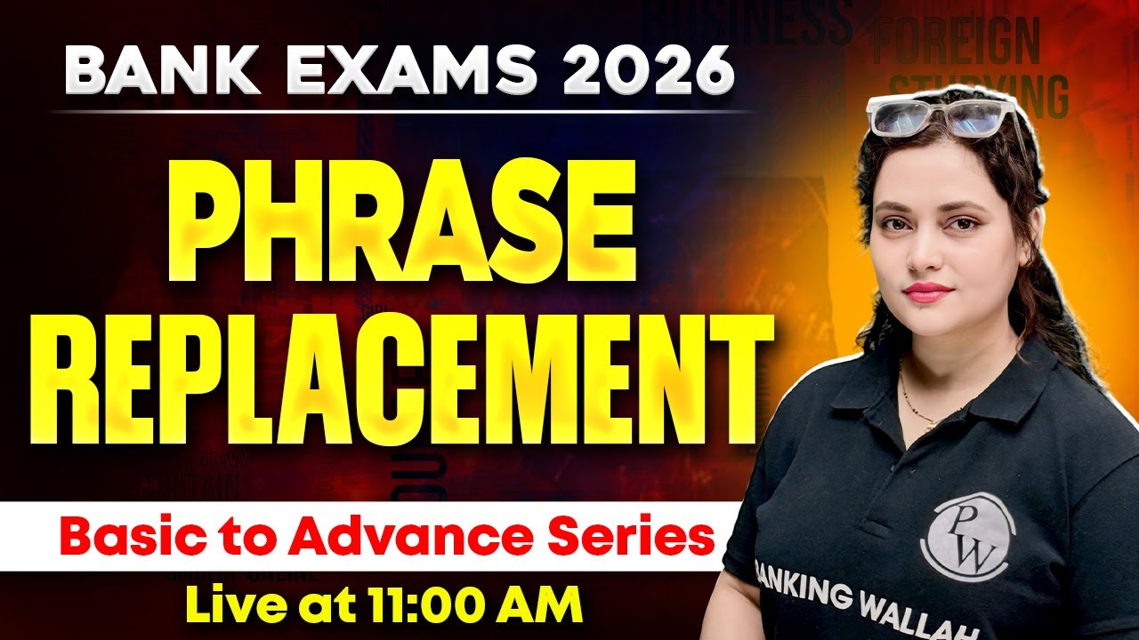 Bank Exam 2026 | Phrase Replacement for Bank Exams | Phrase Replacement in English | by Rupam Ma'am