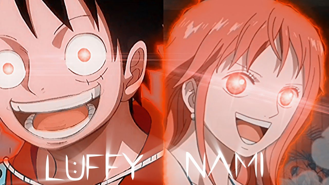 how deep is your love🎶//Luffy x Nami edit