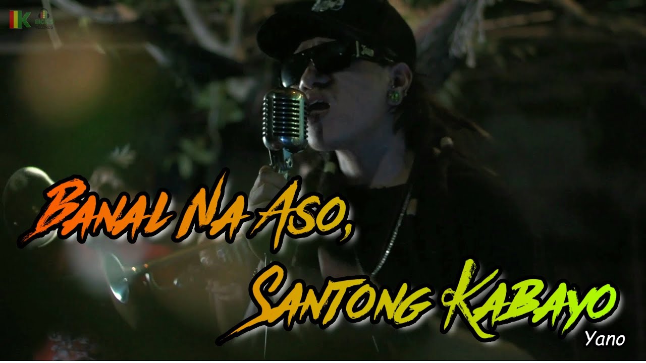 Banal na Aso, Santong Kabayo - Yano | Kuerdas Reggae Version