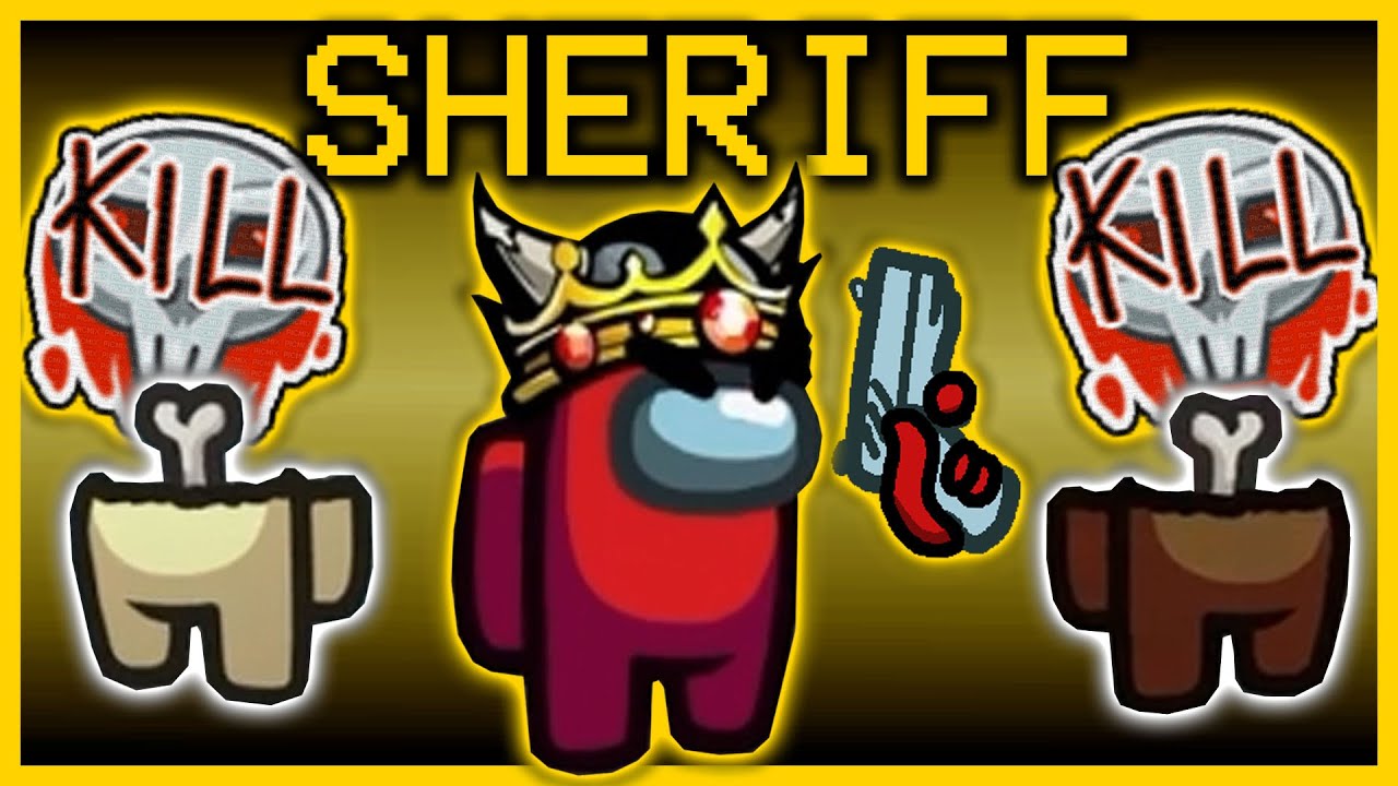 Taking back my RIGHTFUL TITLE as #1 Sheriff | Among Us Town of Us Mod w/ Friends