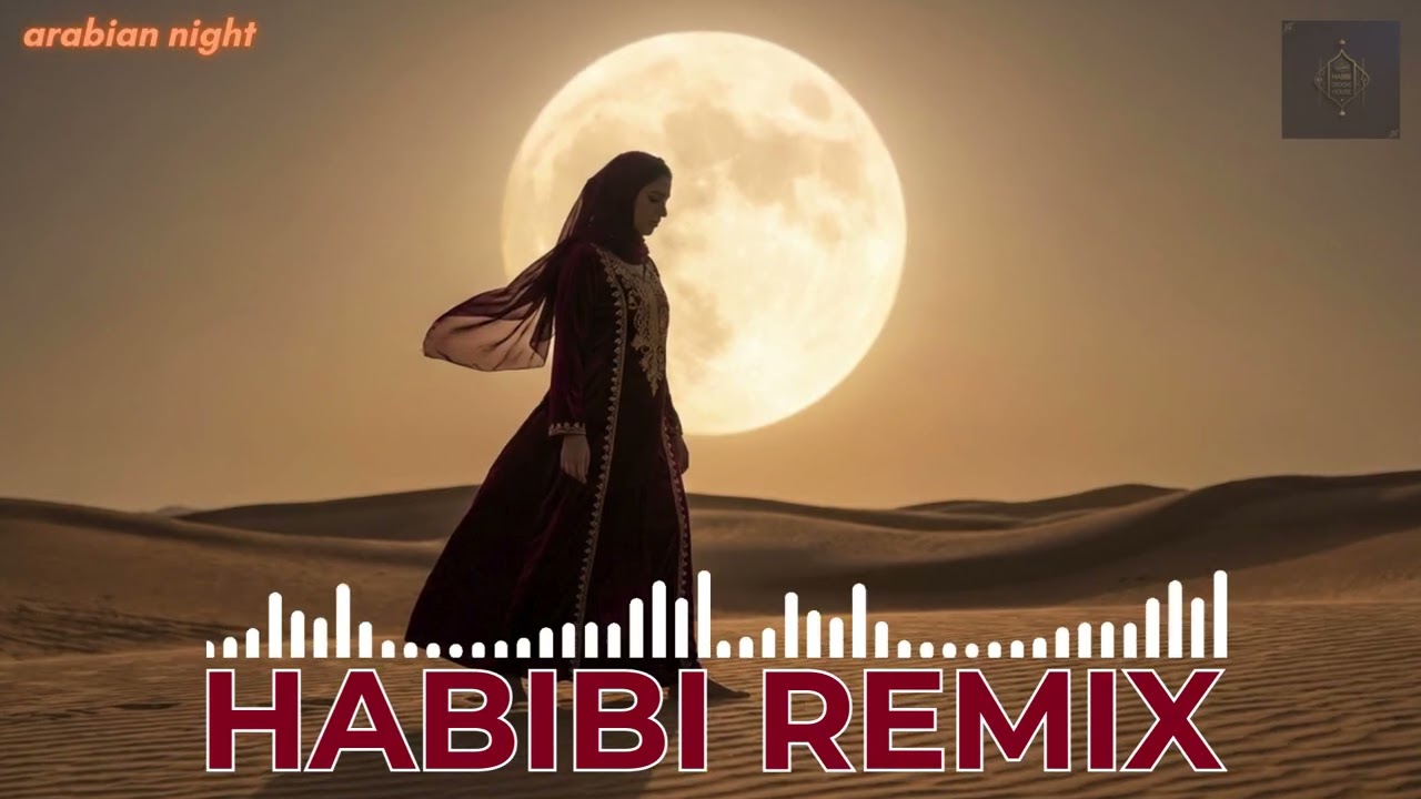 ✨ Habibi (حبيبي) Moonlight Desert | Arabic Deep House Lounge