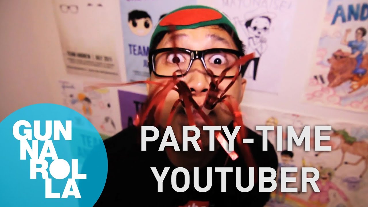 Party-Time YouTuber | gunnarolla ♫ (2/22)