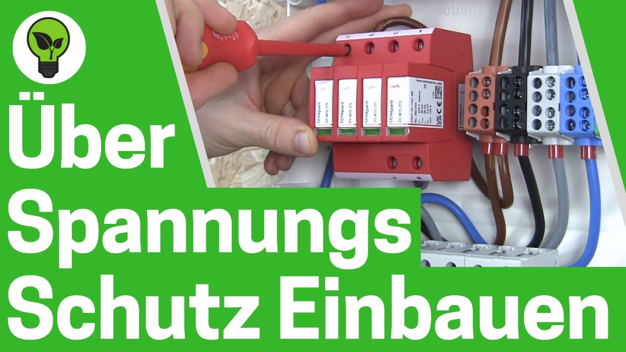 Überspannungsschutz Einbauen ✅ ULTIMATIVE ANLEITUNG: Wie Dehn Überspannungsableiter Anschließen???