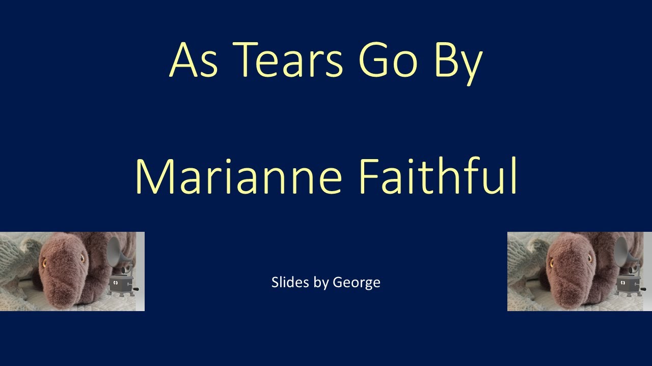 Marianne Faithful   As Tears Go By  KARAOKE