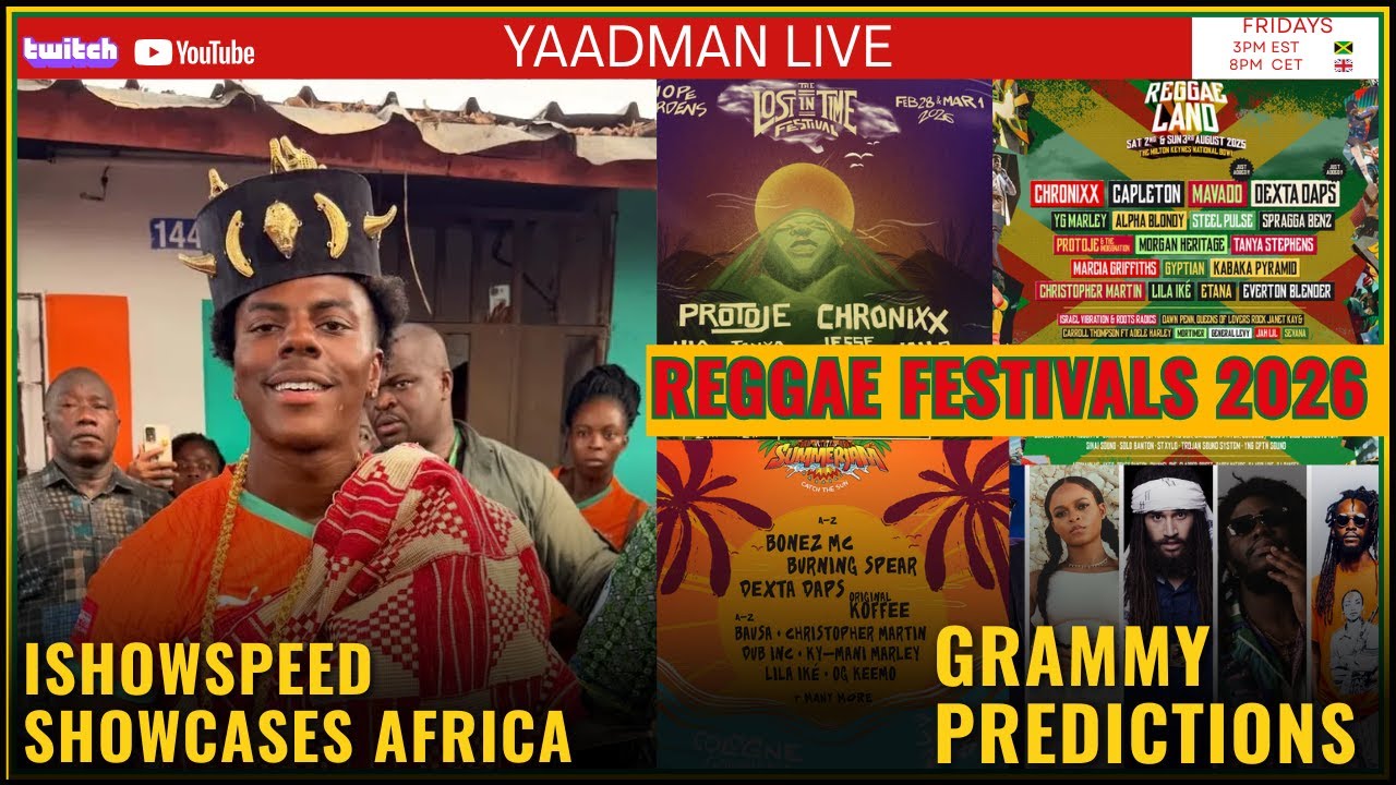 iShowSpeed In Africa, Reggae Festivals and Grammy Predictions 2026