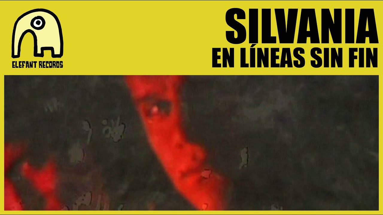 SILVANIA - En Líneas Sin Fin [Official]