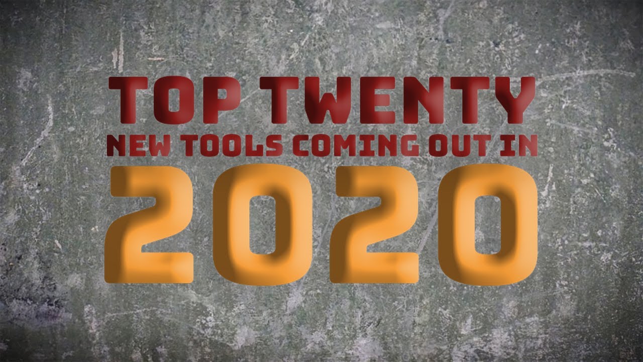 World of Concrete: Top 20 New Tools Coming out in 2020