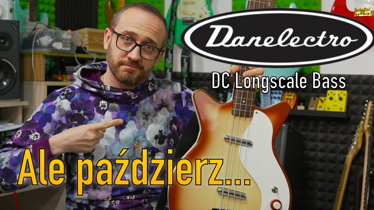Oficjalnie paździerz - Danelectro DC Longscale Bass!