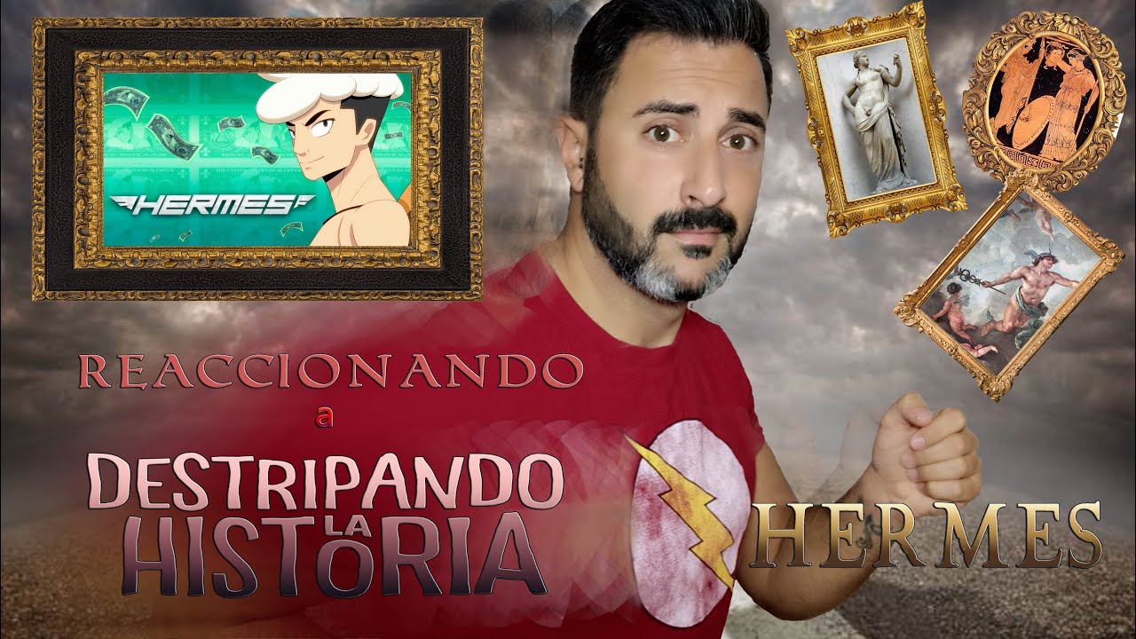 HISTORIADOR reaccionando a DESTRIPANDO LA HISTORIA: HERMES | La Bruma del Olimpo