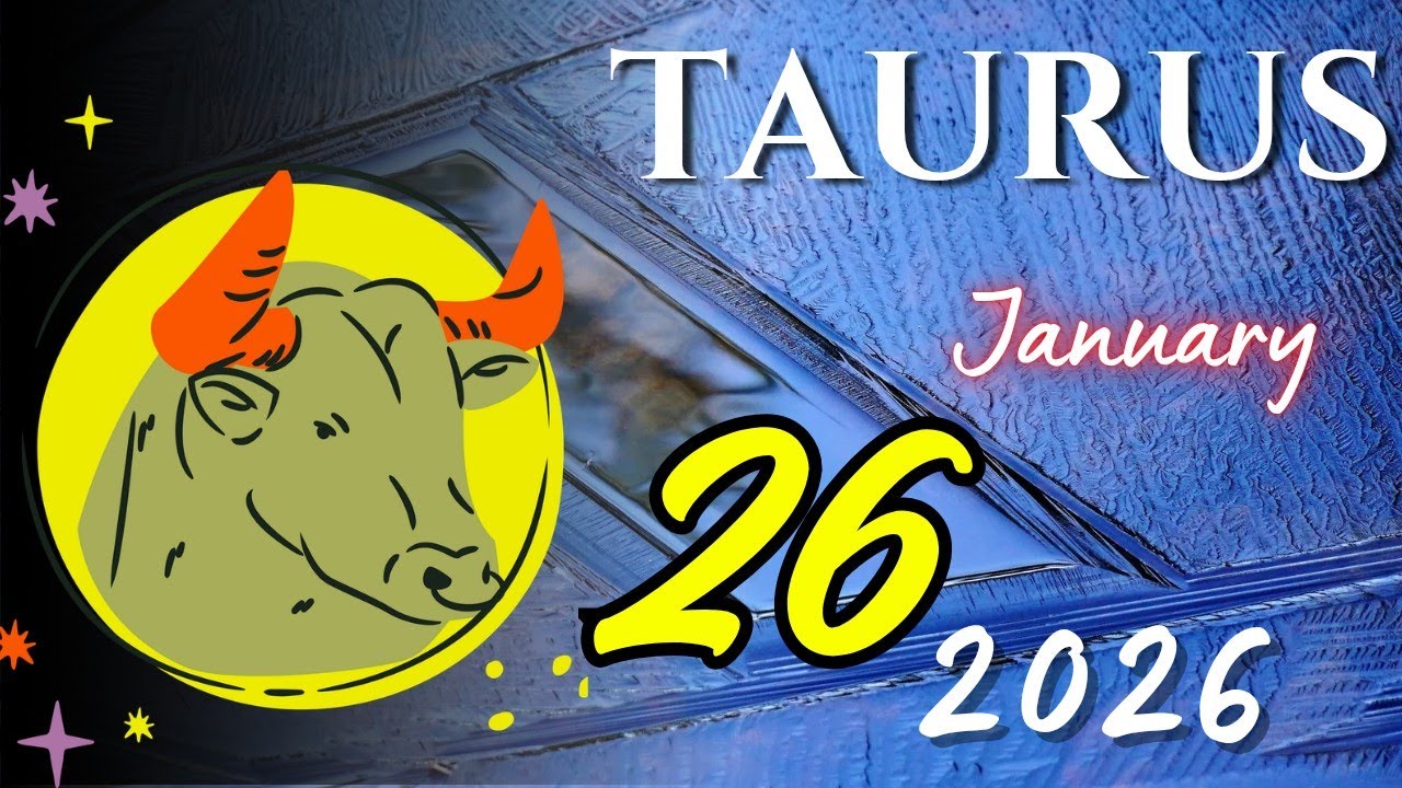 TAURUS ♉ 😲 : A Soft Nudge Is Pointing Ahead, Follow It Without Overthinking 🎁 January 26 2026