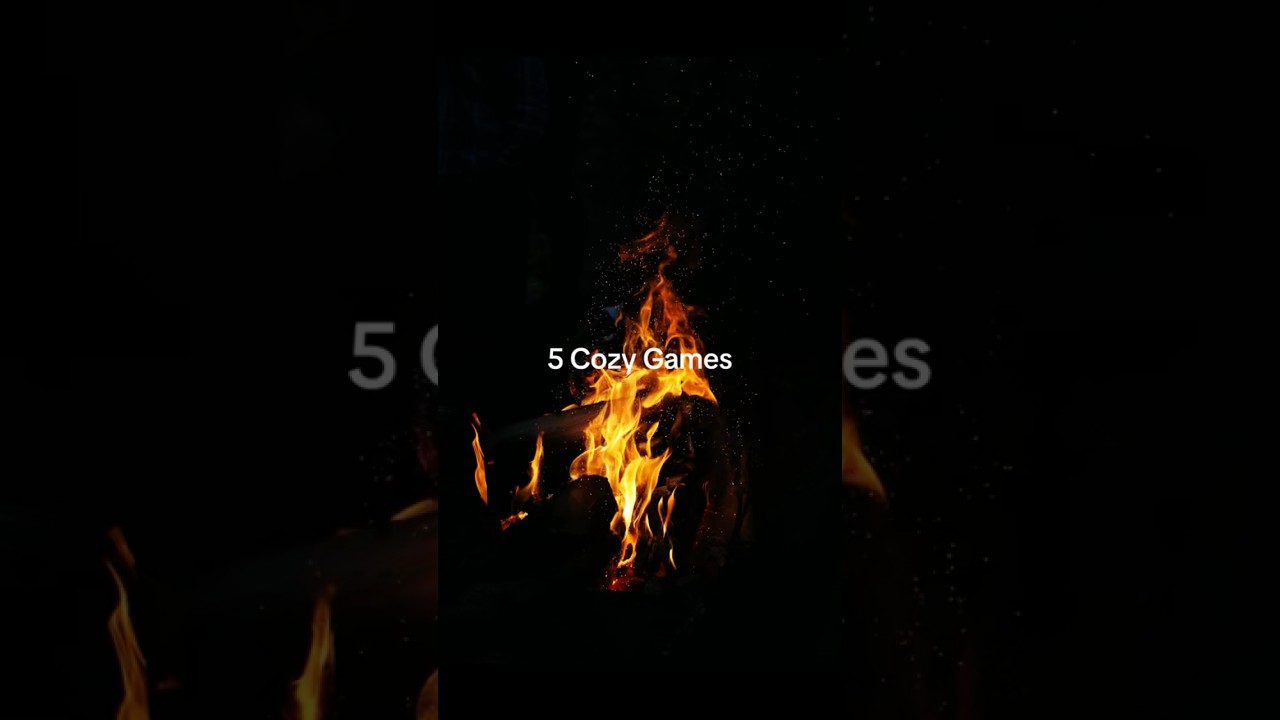 5 Cozy Games 