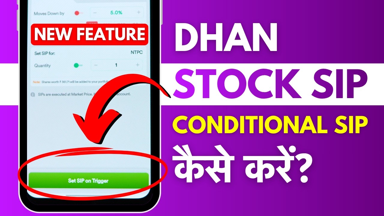 Dhan Me Stock Sip Kaise Kare - Normal Vs Conditional Sip Explained
