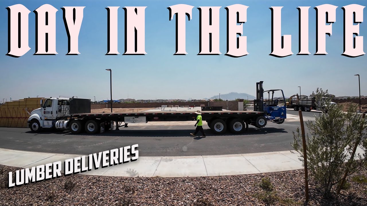 Day In The Life of a Lumber Delivery Driver #1 // Lumber Deliveries