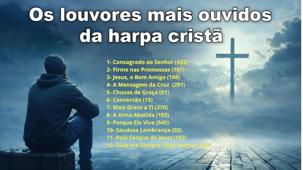 Harpa Cristã Acústica – Louvores Antigos em Estilo Gospel Contemporâneo | 46 Min