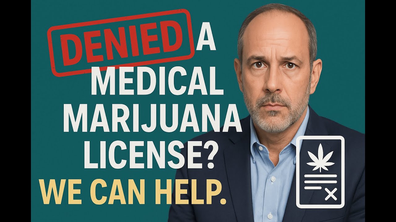 Denied a Medical Marijuana License in Florida? We Can Help. | Expert Appeal Support