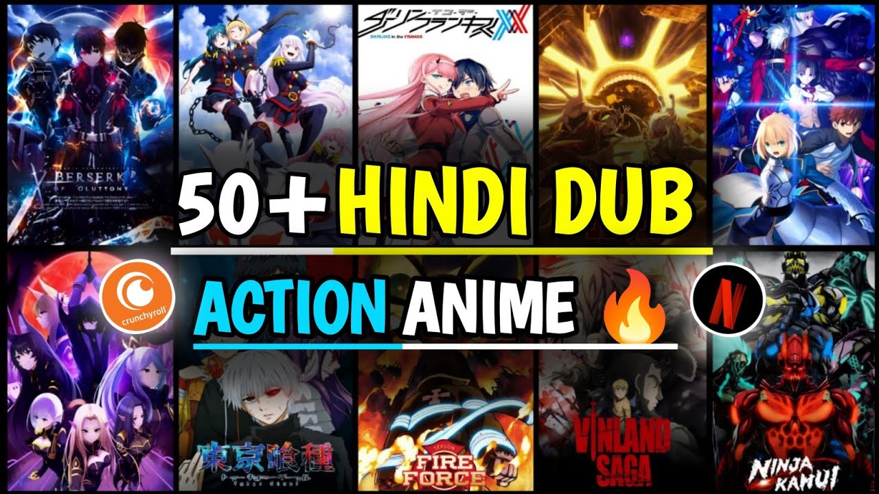 Top 50+ Must-Watch Action Anime In Official Hindi Dubbed !!