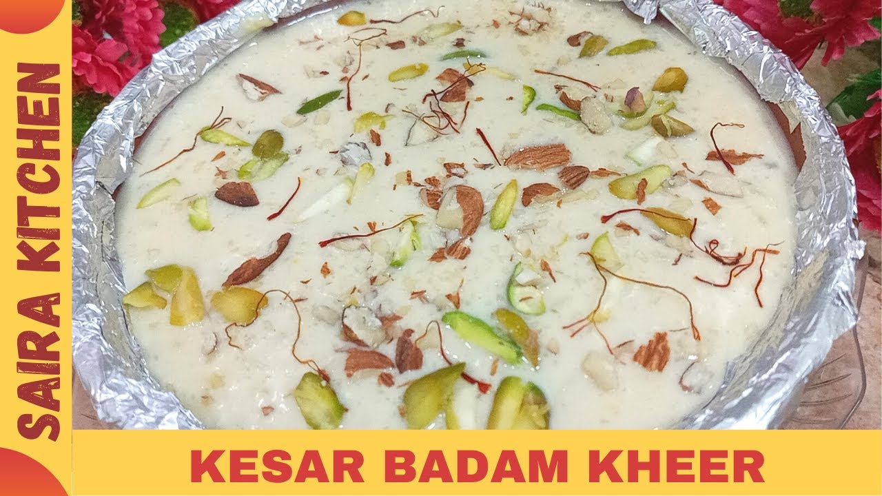 Kesar Badam Kheer Recipe || Rabi ul Awal Special Dessert || with English Sub Title || Saira Kitchen