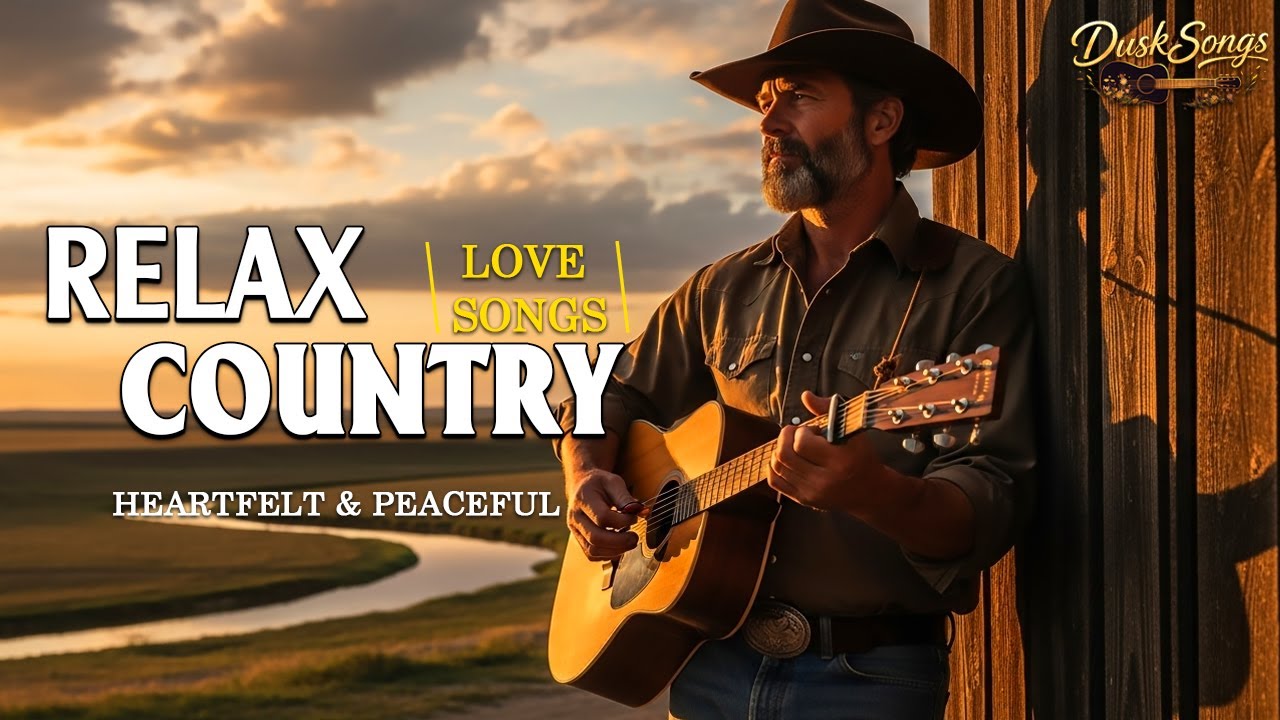 The Best Country Love Songs for Calm Sunset Nights | Dusk Songs
