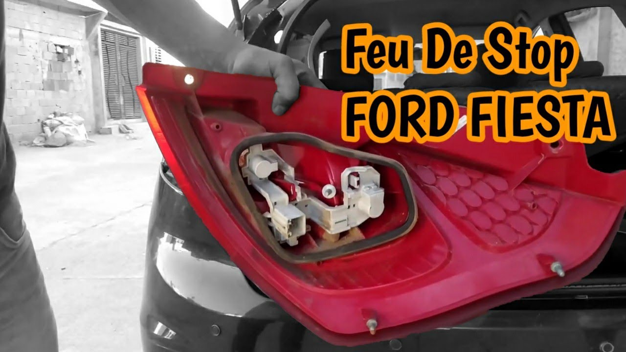Change Brake Light On Ford Fiesta, Changement Feu De Stop Ford Fiesta