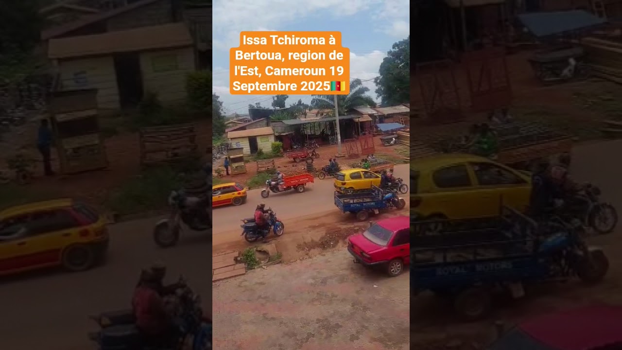 Issa Tchiroma &agrave; Bertoua, region de l'Est, Cameroun 19 Septembre 2025🇨🇲  Election Cameroon