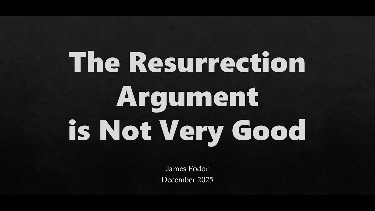 The Case Against Theism - Refuting the Resurrection Argument