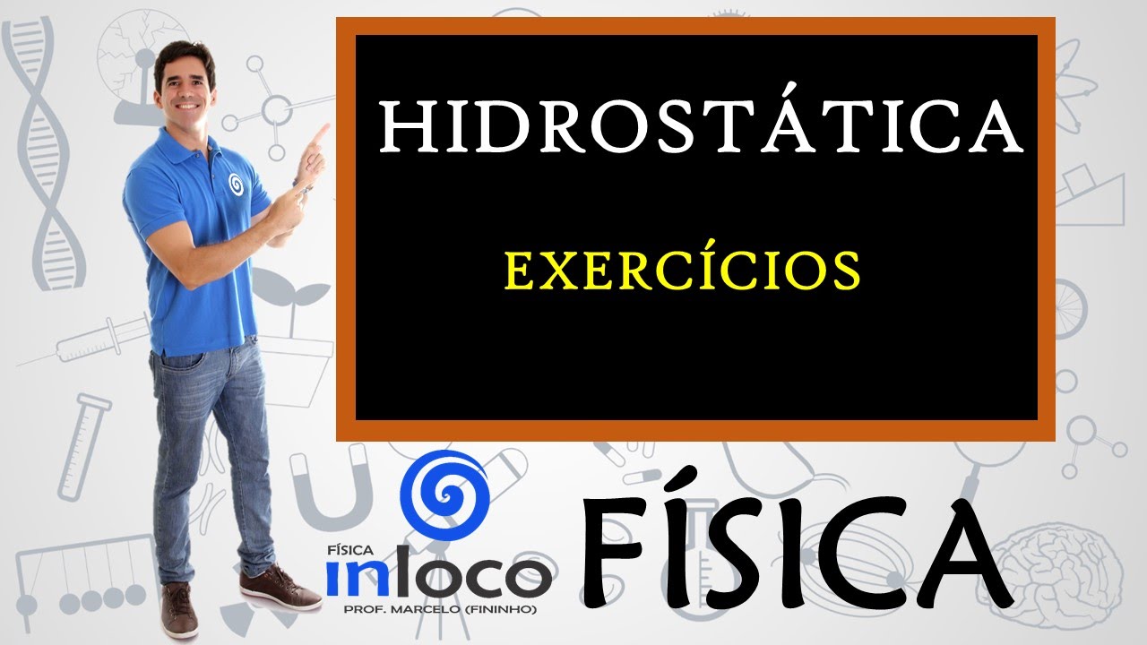 HIDROSTÁTICA - ENEM (Exercícios)