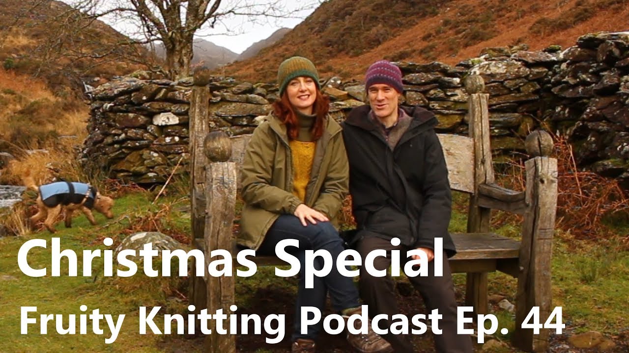 Christmas Special - Shetland Designer - Ep. 44 - Fruity Knitting Podcast