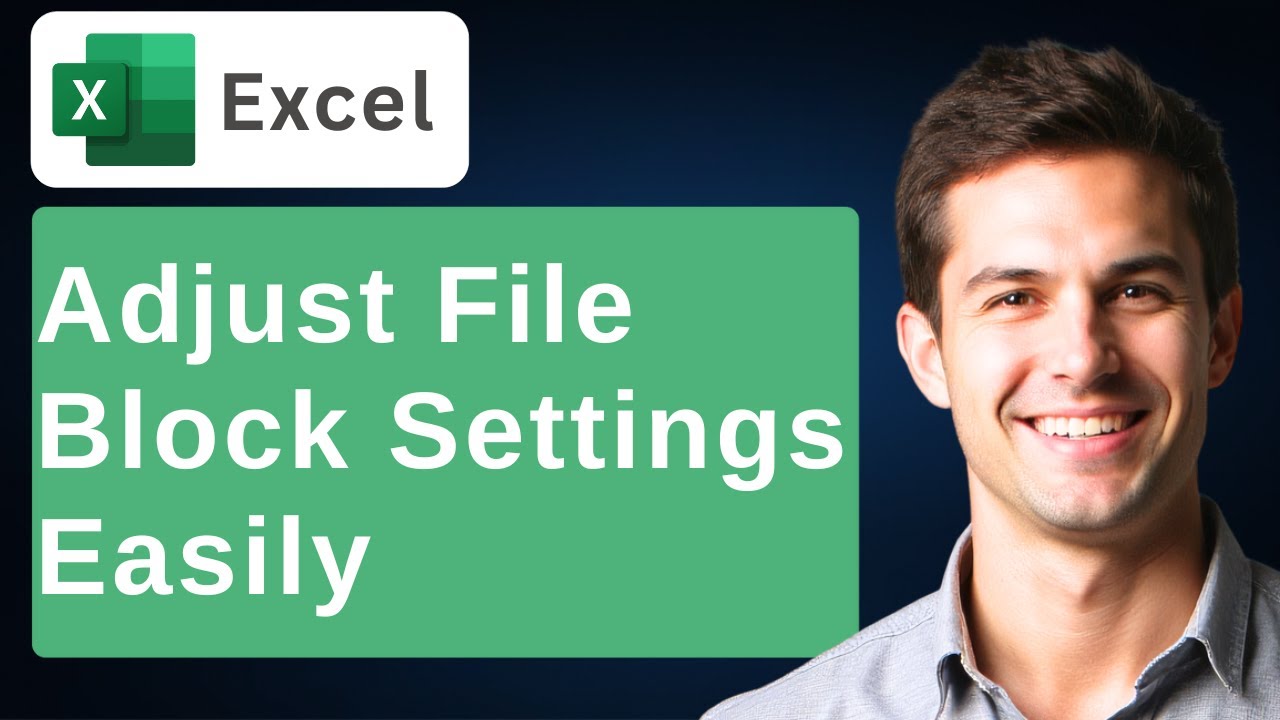 How To Adjust File Block Settings In Microsoft Excel! [2025 Guide]