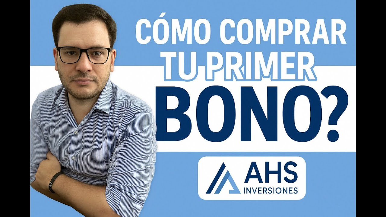 C&oacute;mo comprar BONOS en Argentina y empezar a invertir como un experto 💼