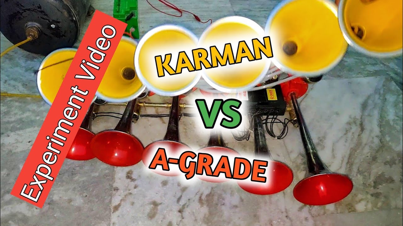 Experiment Video | Karman VS A-Grade 6 Pipe Air Pressure Horn | Quality Lovers | 2023