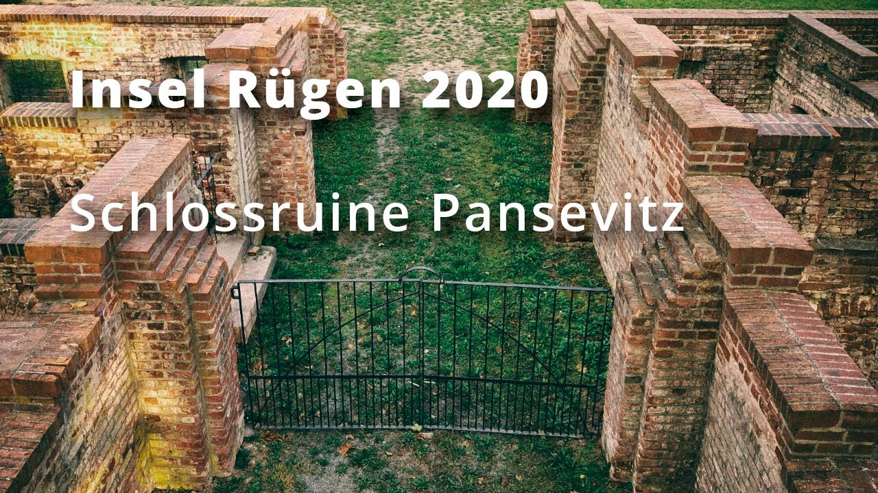 Insel Rügen: Schlossruine Pansevitz