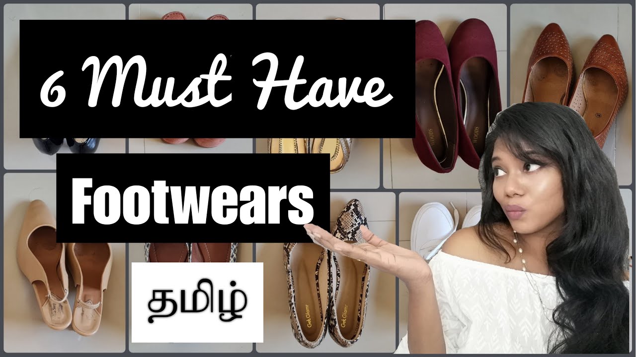 Must have Footwears for Women 2021| தமிழில் | Preet Lifestylist