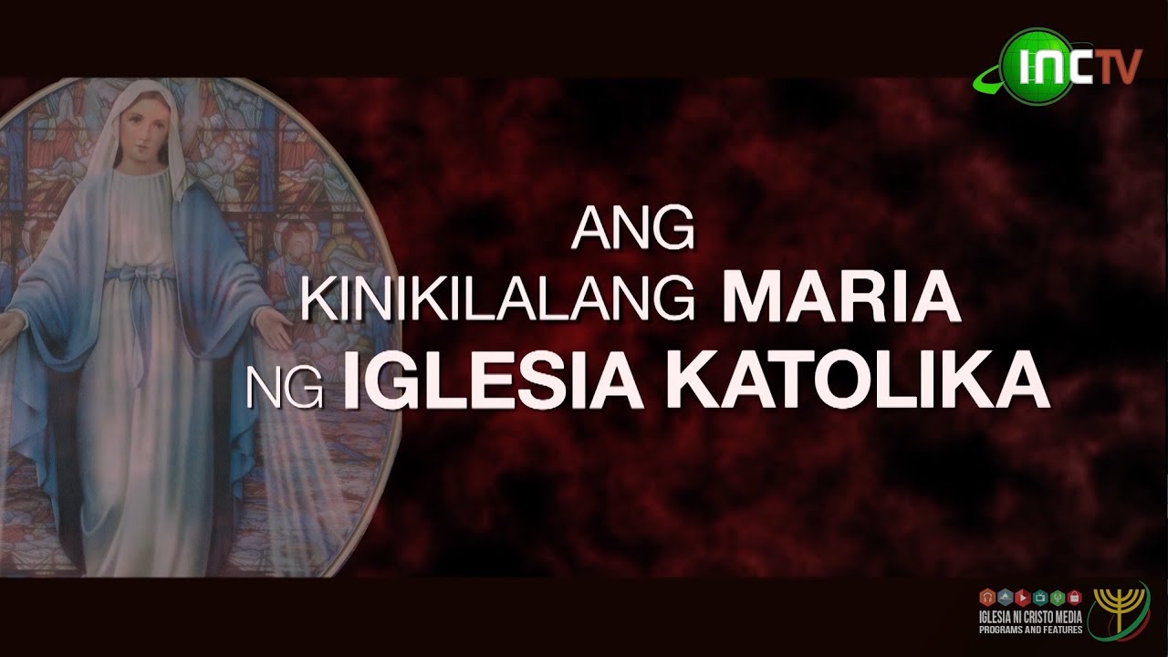 Ang Pagbubunyag | Ang Kinikilalang Maria ng Iglesia Katolika