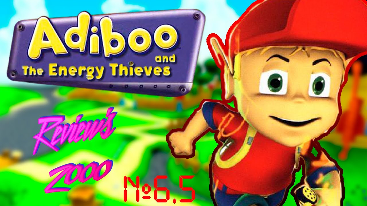 Review's 2000 6.5/ Adiboo and the Energy Thieves/Платформер для малышей.