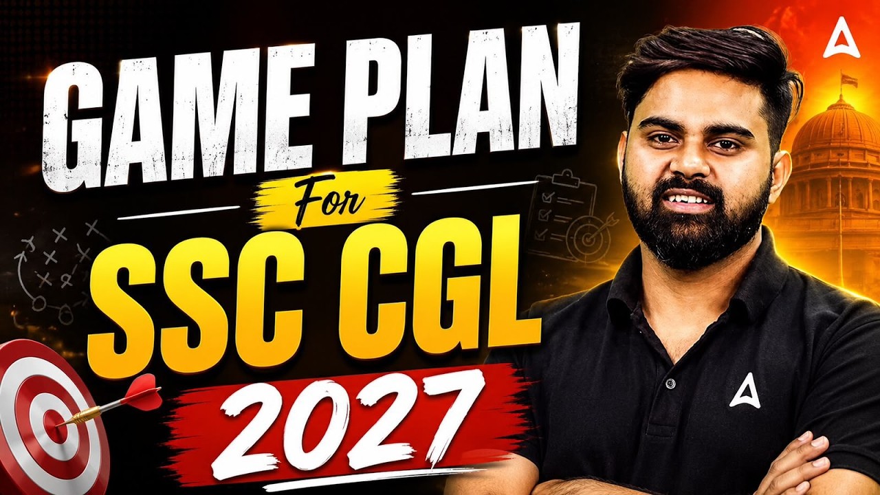 SSC CGL 2027 | SSC CGL Syllabus, Subject Wise Weightage & Selection Process | SSC CGL 2027 Strategy