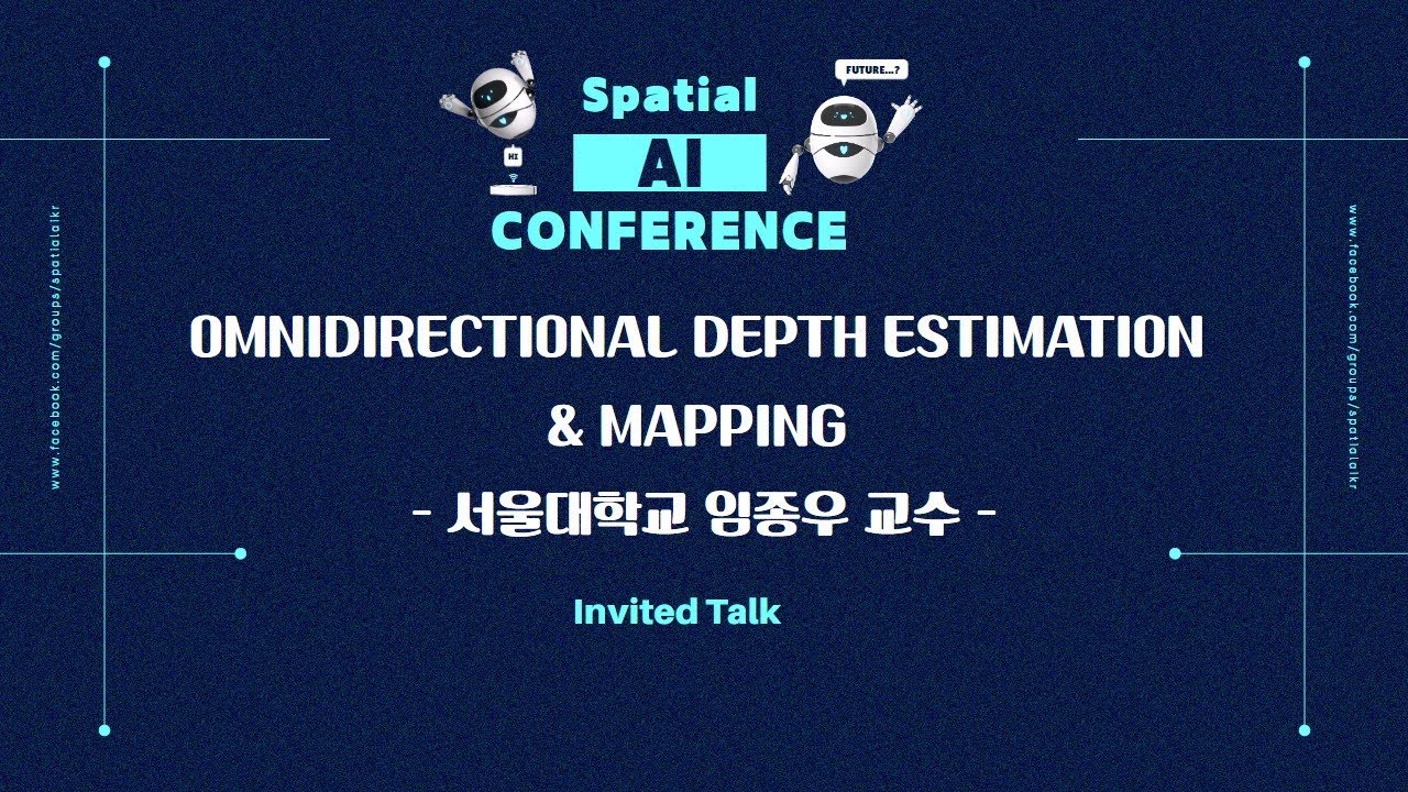 [Invited Talk] Omnidirectional depth estimation & mapping - 서울대학교 임종우 교수