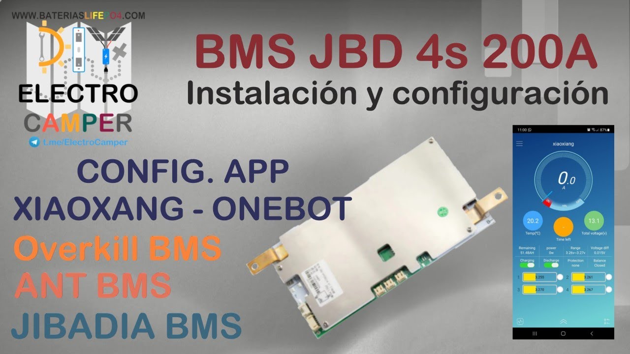 🚍DIY ElectroCamper🚤 Montaje BMS JBD 4s 200A y configuración app Xiaoxang - ONEBOT - LiFePO4 271Ah🔋