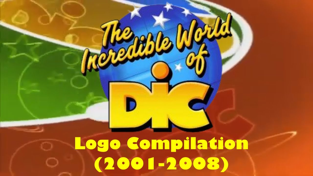 Logo Compilation #2: The Incredible World of DiC (2001-2008)