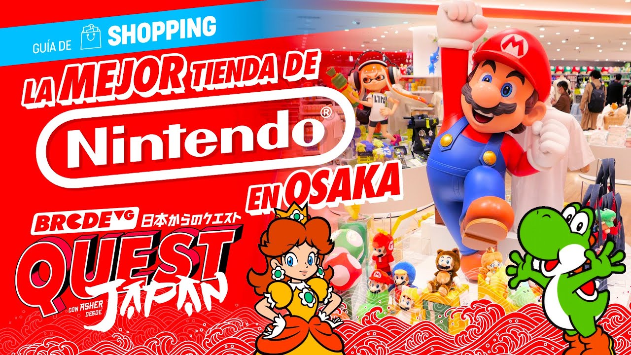 La Mejor Tienda de Nintendo en Osaka - BRCDEvg QUEST Japan