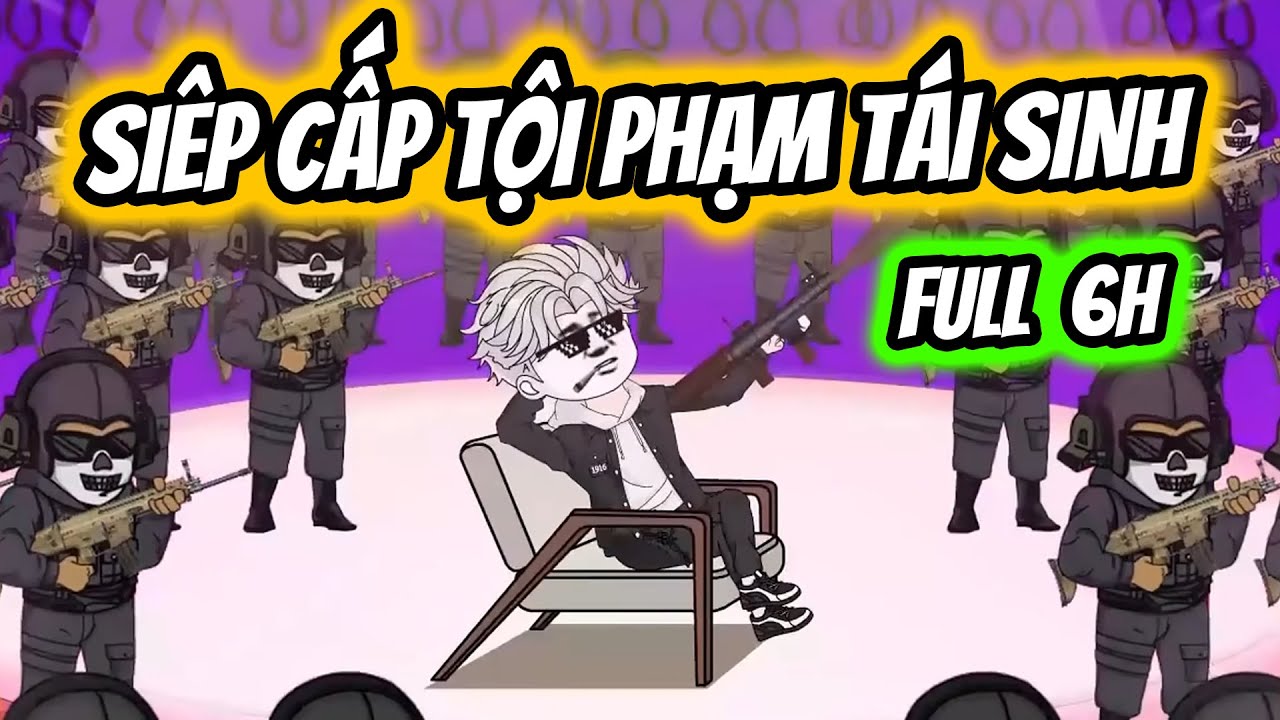 (Full 6H) Tôi Là Siêu Cấp Tội Phạm Tái Sinh Thành Thần Thám | Thiết Review
